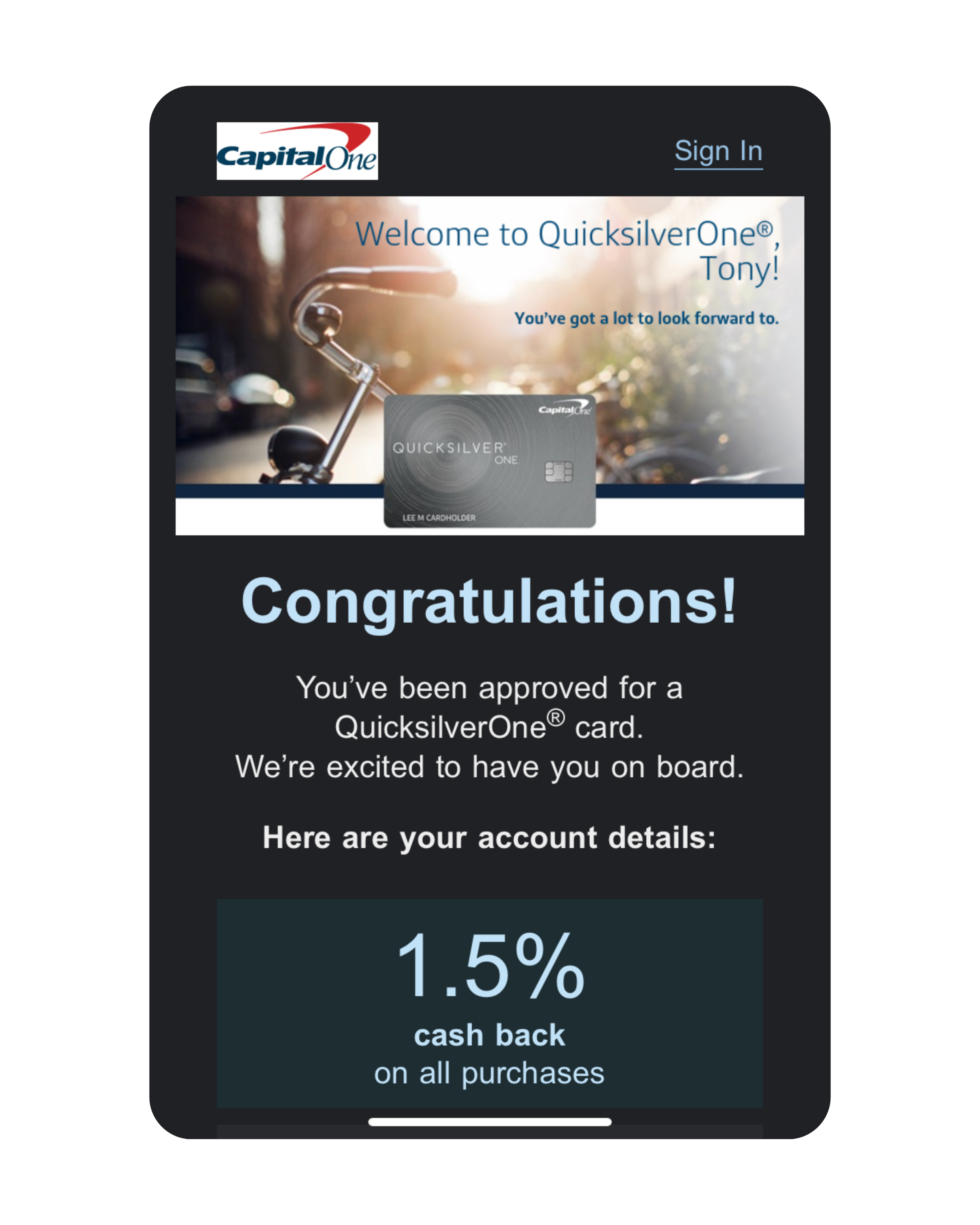 A digital screen displaying an approval notification for a Capital One QuicksilverOne credit card, with a photo of the card, greeting 'Congratulations!', and information about cashback rewards.