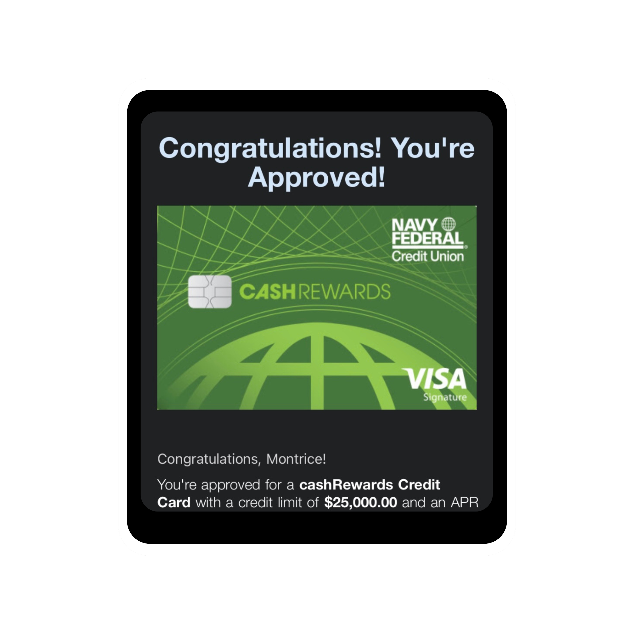 Mobile phone screen displaying a congratulatory message for being approved for a Navy Federal credit card with rewards and a credit limit of $25,000.
