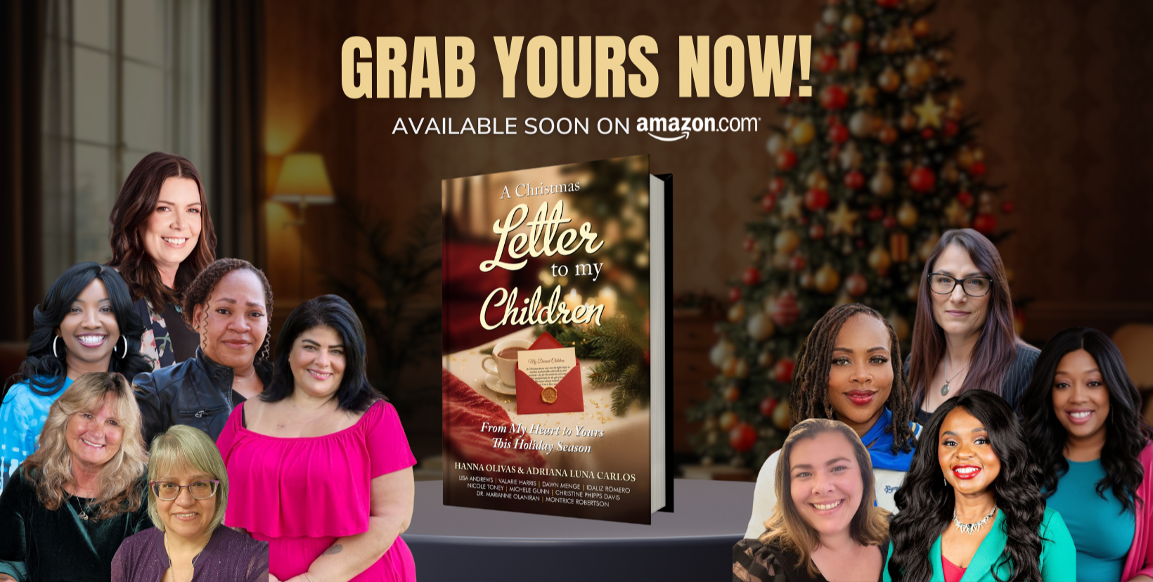 An advertisement for the book 'A Christmas Letter to My Children' featuring a group of diverse women standing in front of a Christmas tree, with a blurred background of a cozy room. The ad promotes the book coming soon on amazon.com.