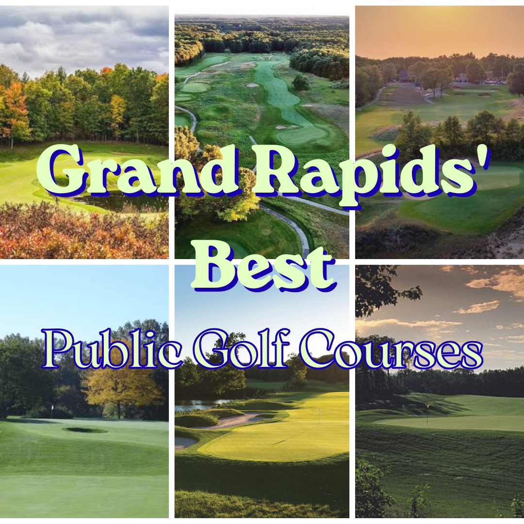 Grand Rapids’ Best Public Golf Courses