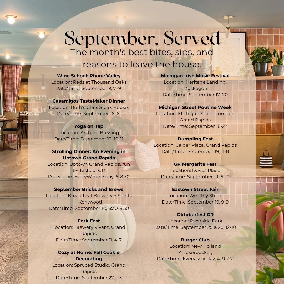 September, served. Every bite, sip, and reason to leave the house this month, all in one place.
Save this one, you&rsquo;re going to want it on hand.

Which one are you trying first? Drop it below.

#GrandRapids #WestMichiganEats #ExperienceGR #Foodi