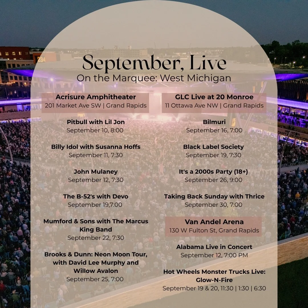 September, live. Every show, set, and reason to grab tickets, all in one place.
Save this one, you&rsquo;ll want it on hand.

Who&rsquo;s going with you? Drop it below.

#GrandRapids #WestMichiganEvents #ExperienceGR #LiveMusic #WestMichiganRealtor