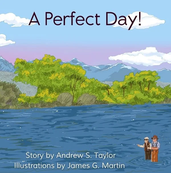 An illustrated scene of a lake with green trees and mountains in the background under a partly cloudy sky, with two people standing in the water and the text 'A Perfect Day!'.
