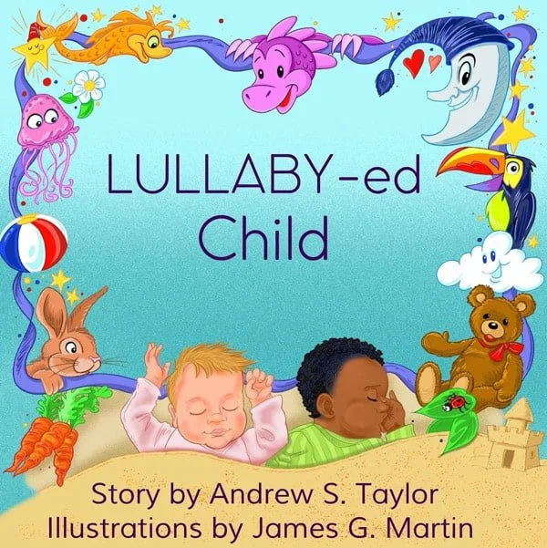 Colorful children's book cover titled "LULLABY-ed Child" featuring illustrations of a baby and a young child sleeping in the sand, surrounded by ocean and jungle animals, with a decorative border of sea creatures, tropical animals, and stars.