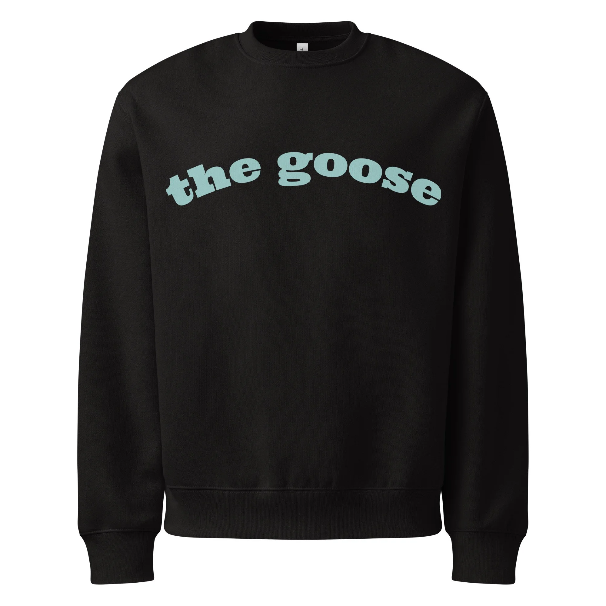 the goose crewneck