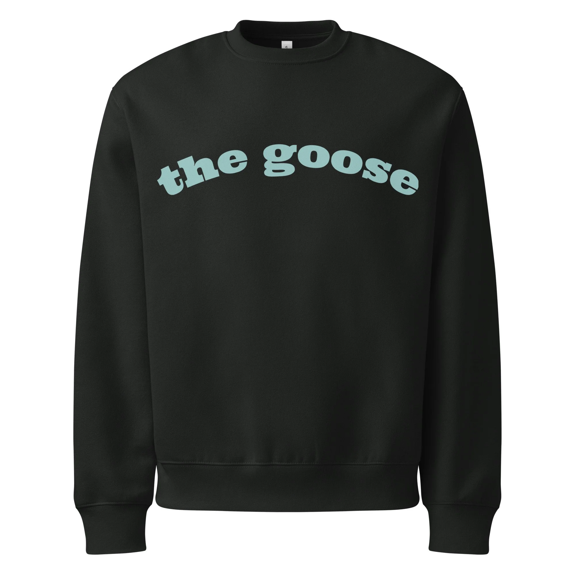 the goose crewneck
