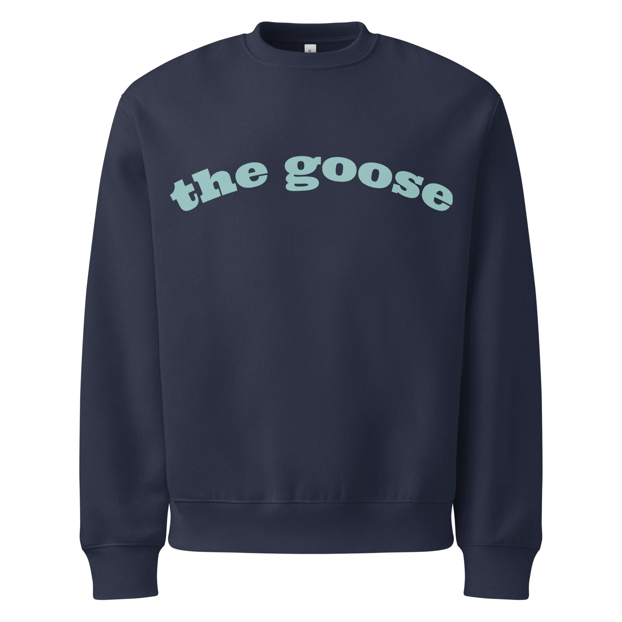 the goose crewneck