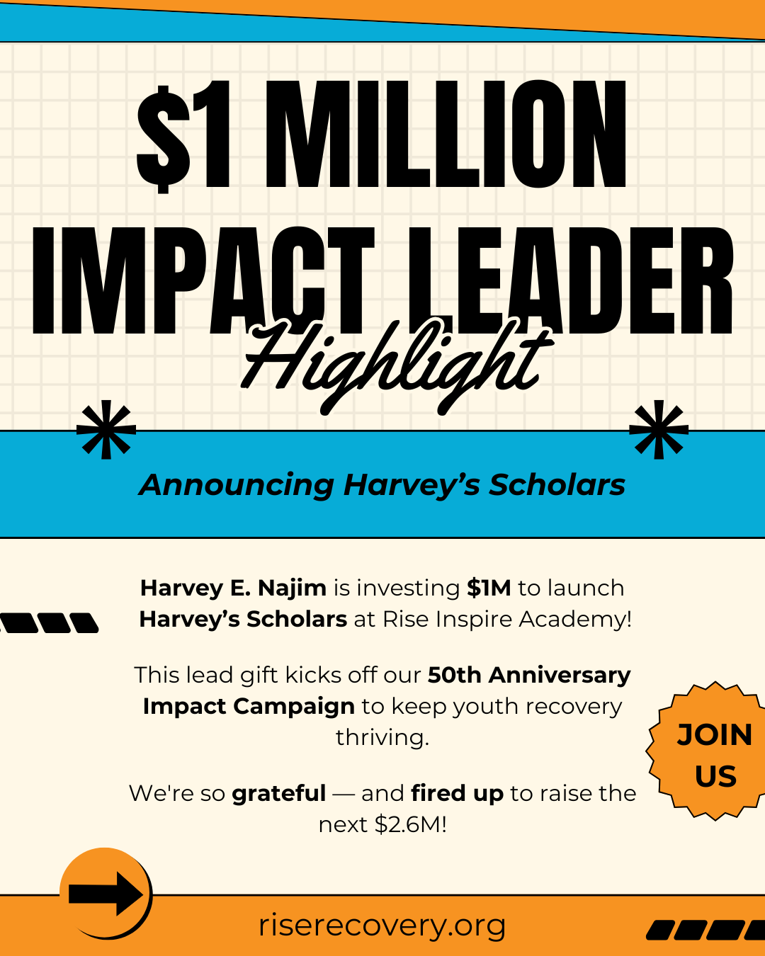 Rise Recovery Announces “Harvey’s Scholars” with $1 Million Gift from Harvey E. Najim
