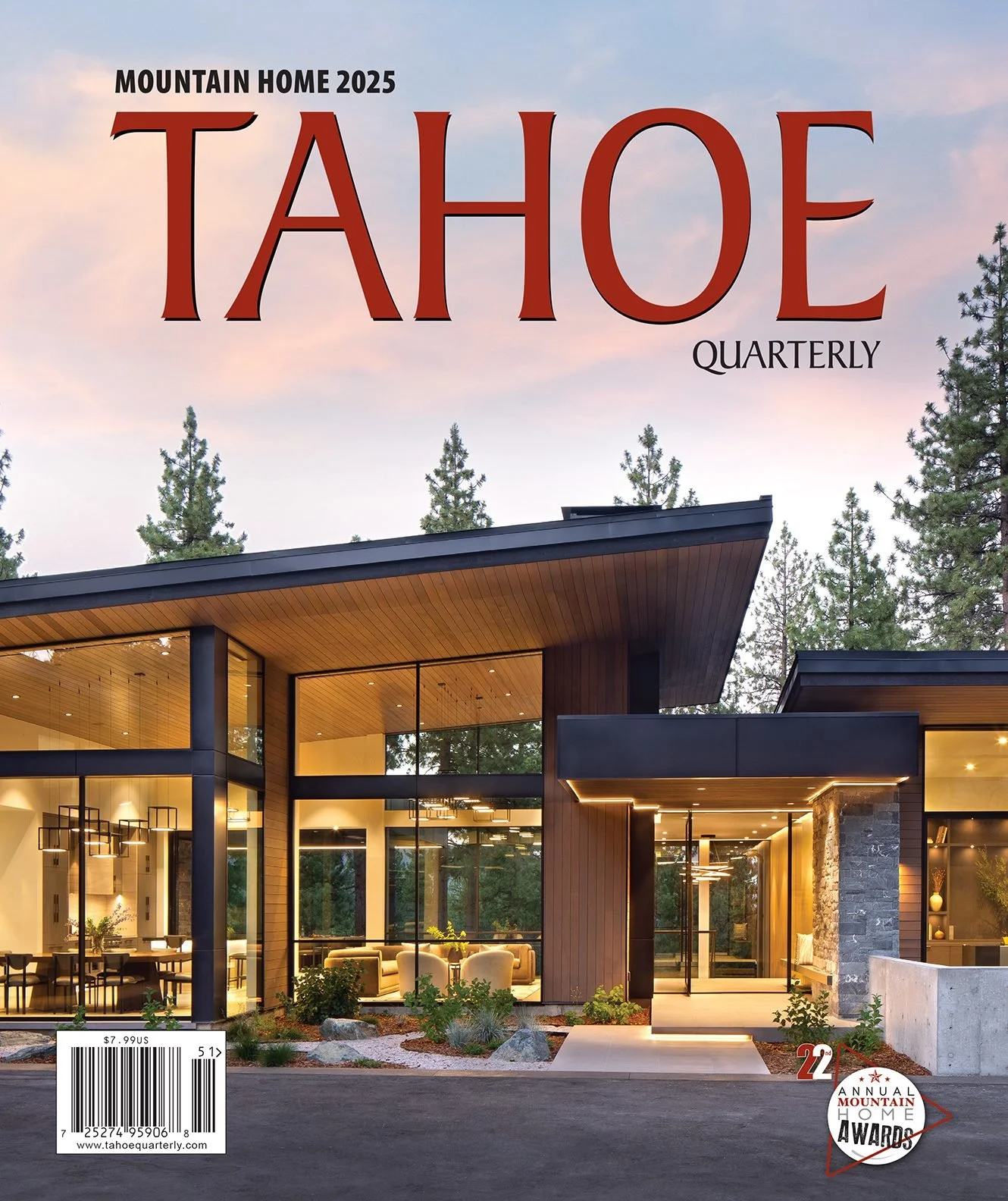 The cover of Tahoe Quarterly magazine featuring a modern house with large glass windows and a wooden exterior, surrounded by tall pine trees at sunset.