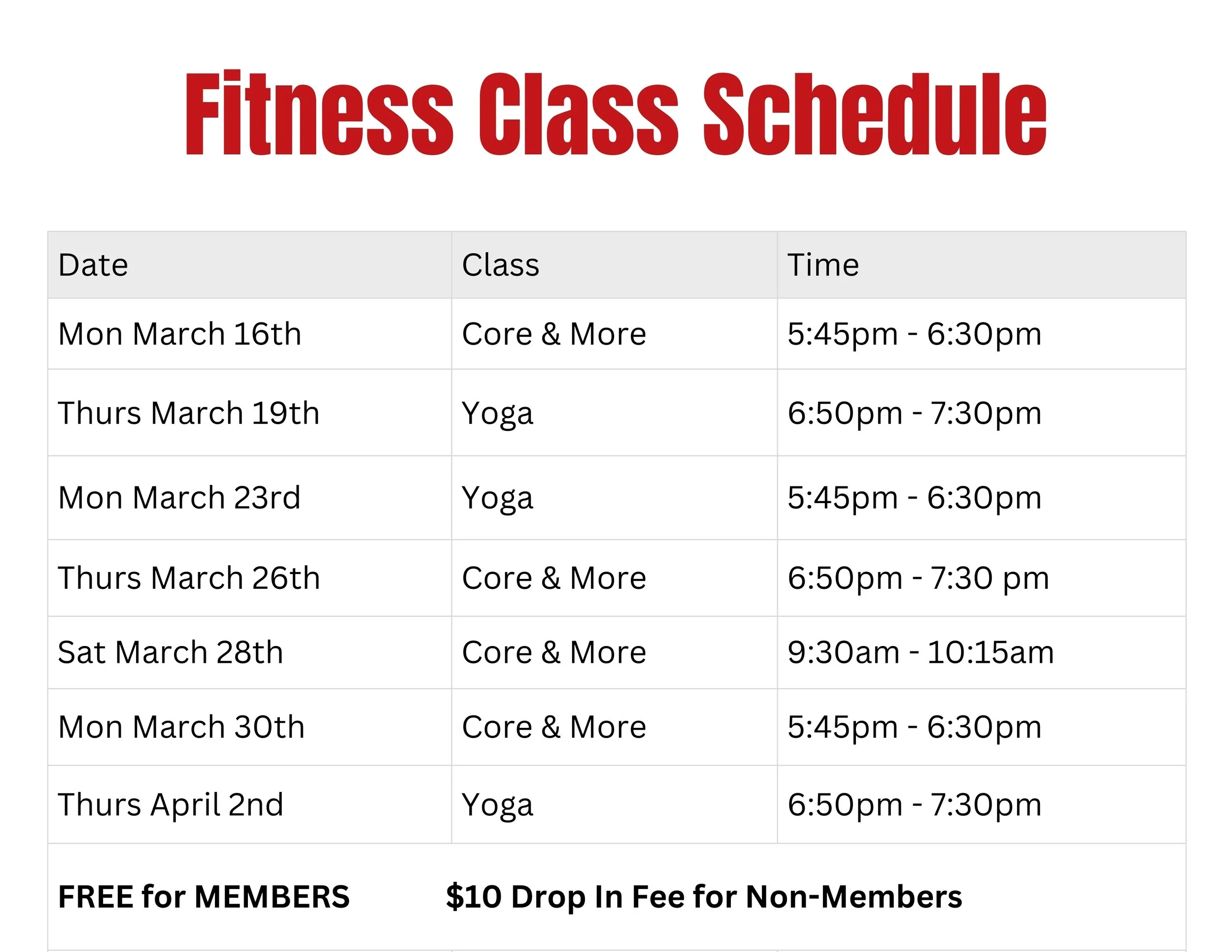 Bonham Barbell Club now has fitness classes. A schedule for fitness classes listing dates, class types, and times, including Core & More and Yoga sessions.