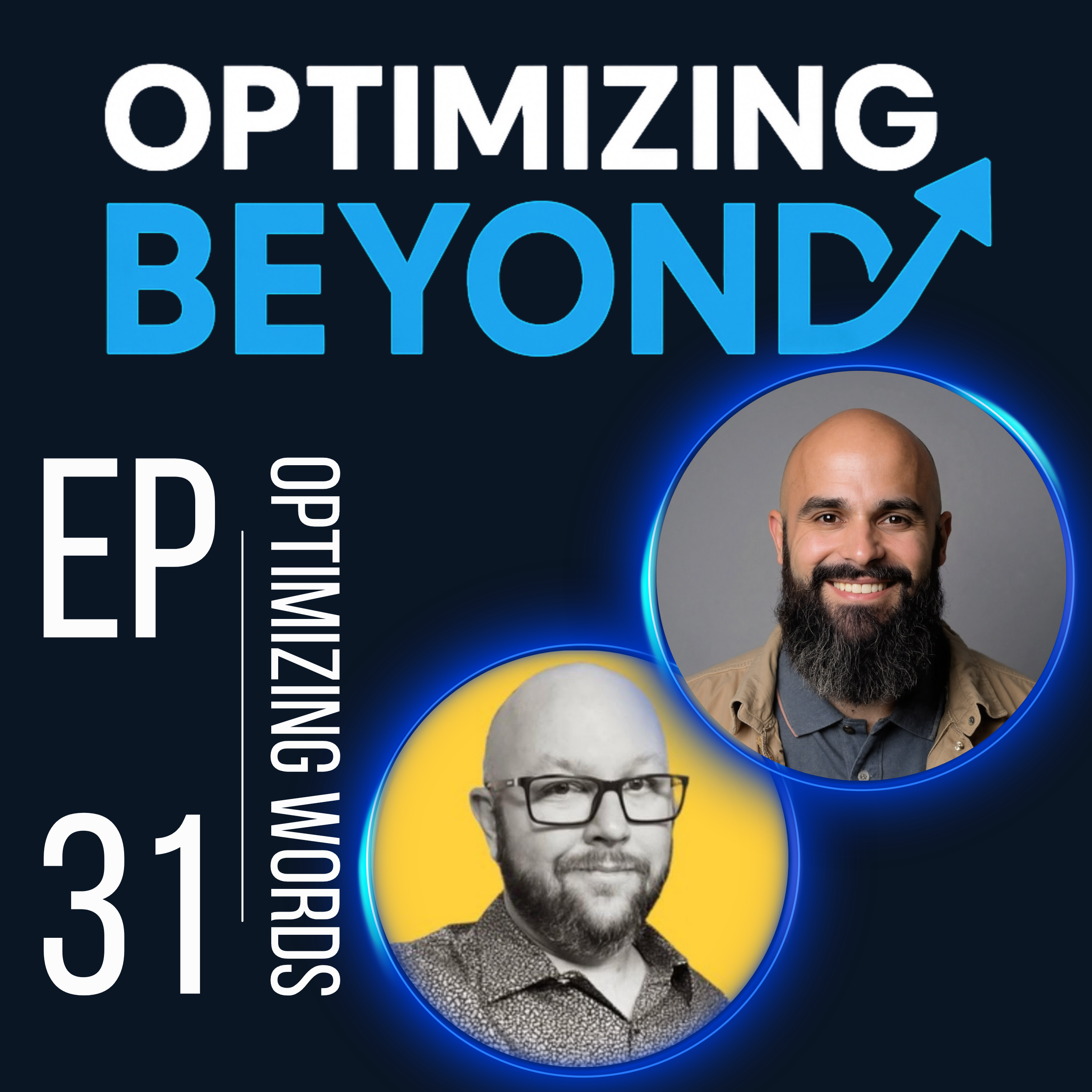 031 Optimize Your Words | Ft Gregg Hull