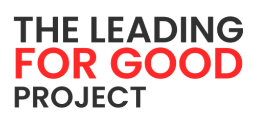 The Leading For Good Project