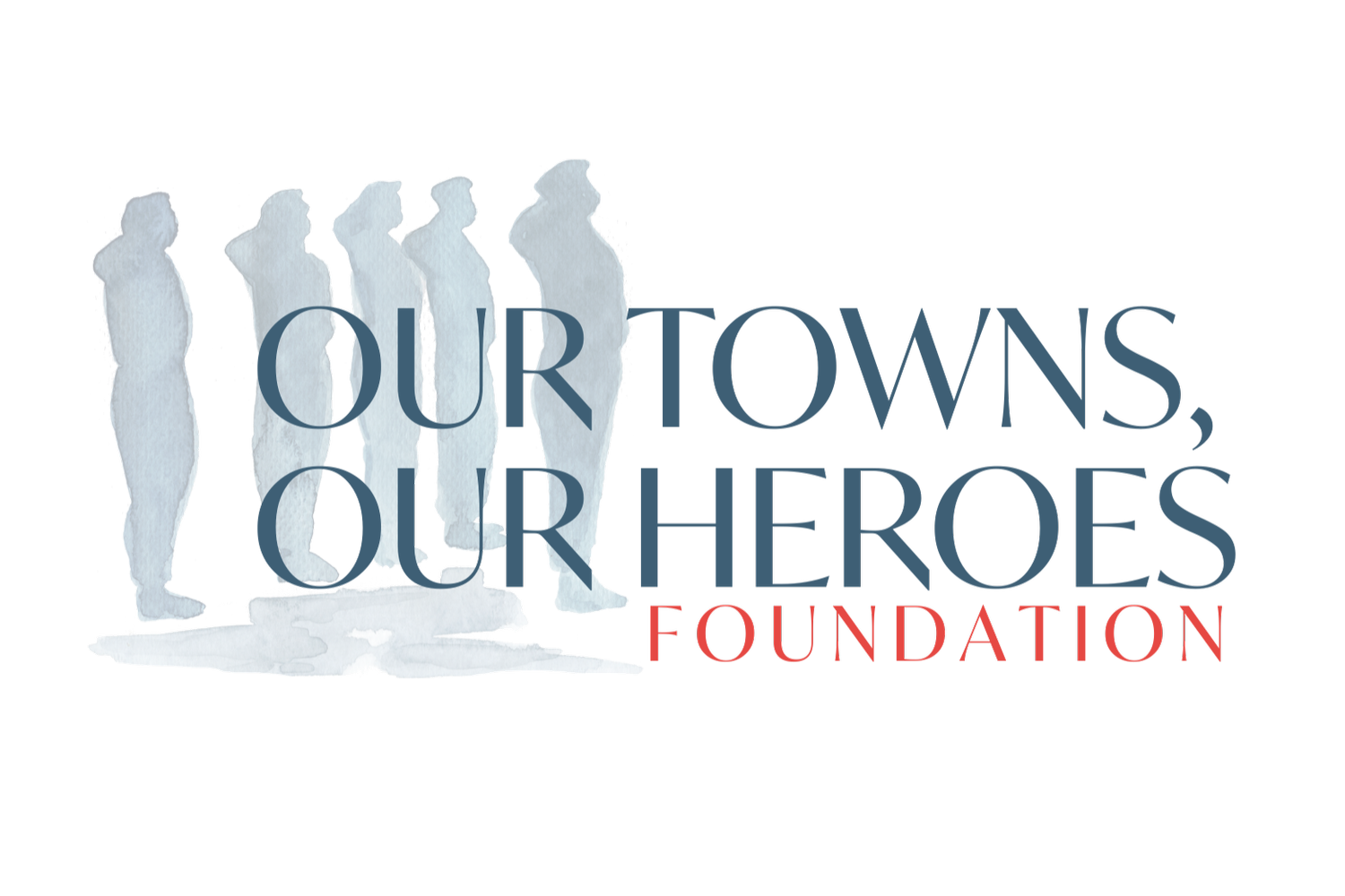 Our Towns, Our Heroes Foundation