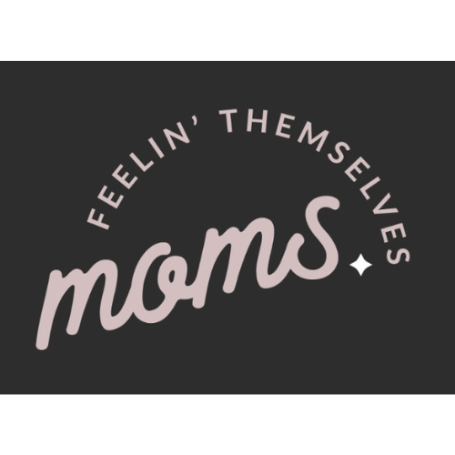 The Mom Movement Gets Louder: Moms Feelin' Themselves Joins Forces with Vigilante PR