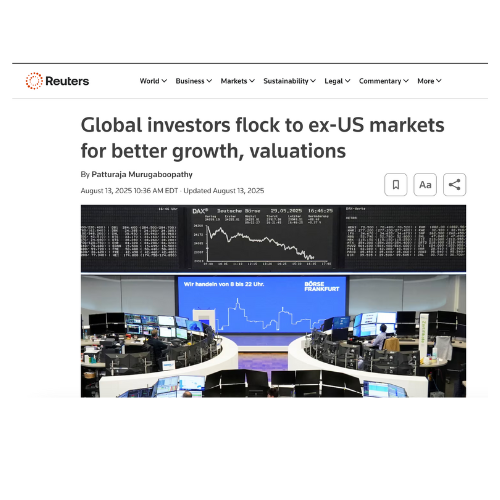 Reuters: Global investors flock to ex-US markets for better growth, valuations