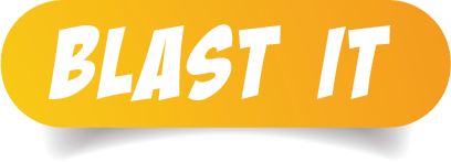Text saying 'BLAST IT' on an orange background.