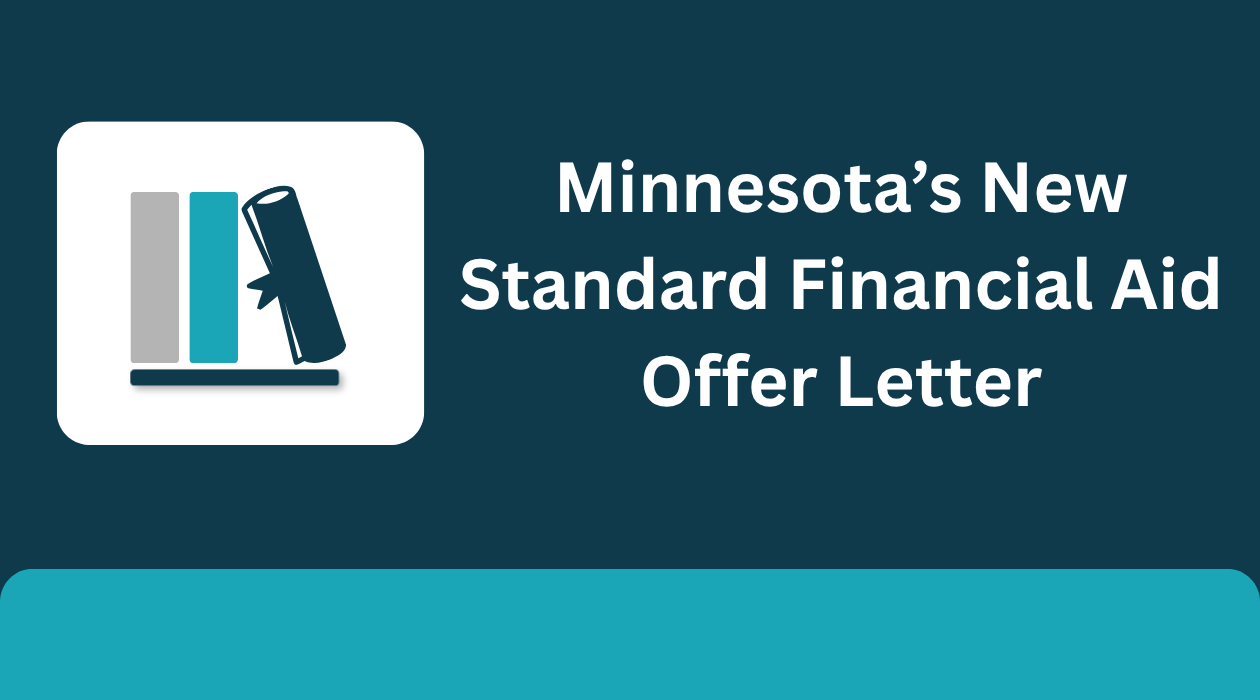 Minnesota’s New Standard Financial Aid Offer Letter