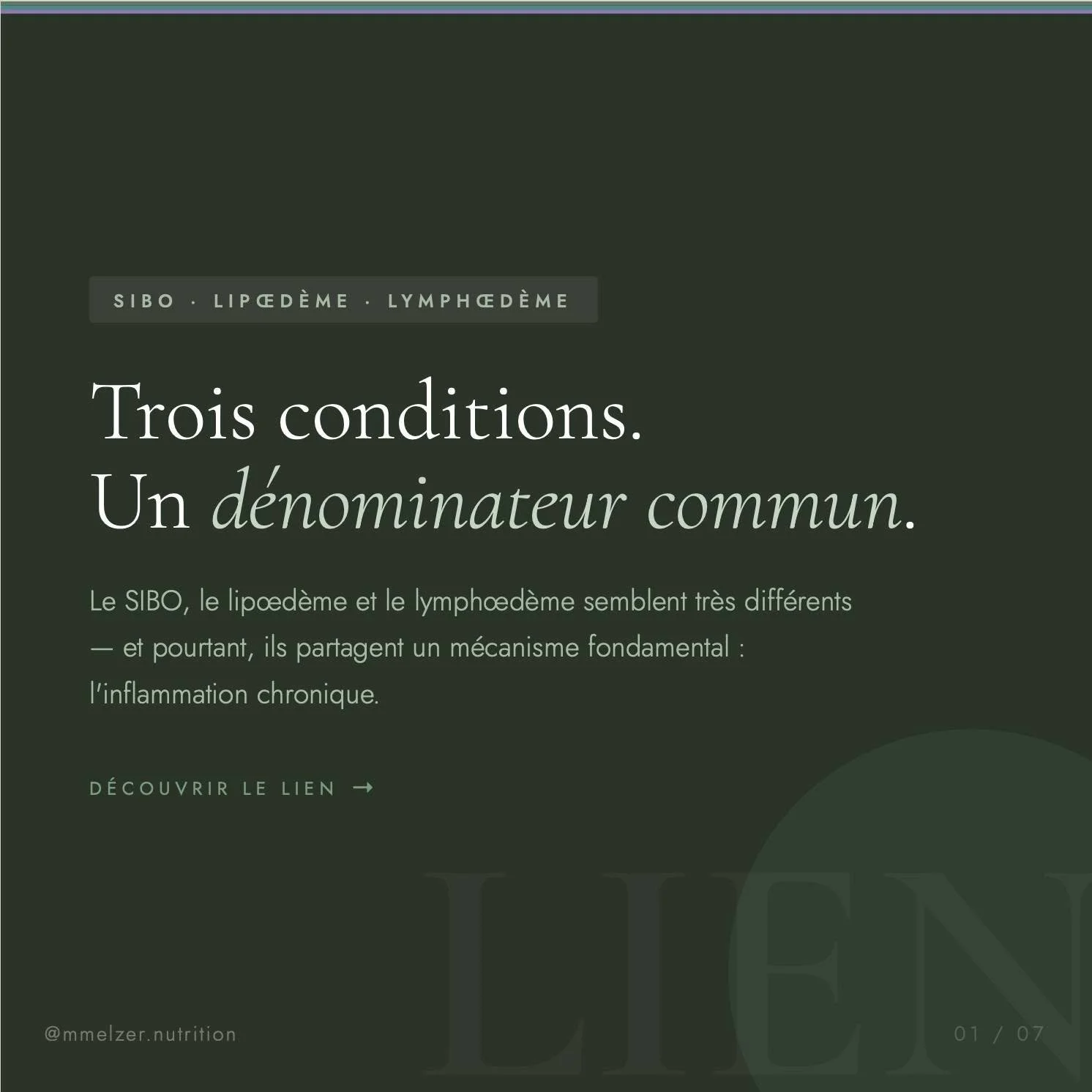 SIBO, lip&oelig;d&egrave;me, lymph&oelig;d&egrave;me &mdash; trois conditions qui semblent diff&eacute;rentes, mais qui partagent un m&eacute;canisme commun : l'inflammation chronique. Et c'est pr&eacute;cis&eacute;ment pour &ccedil;a que l'alimentat