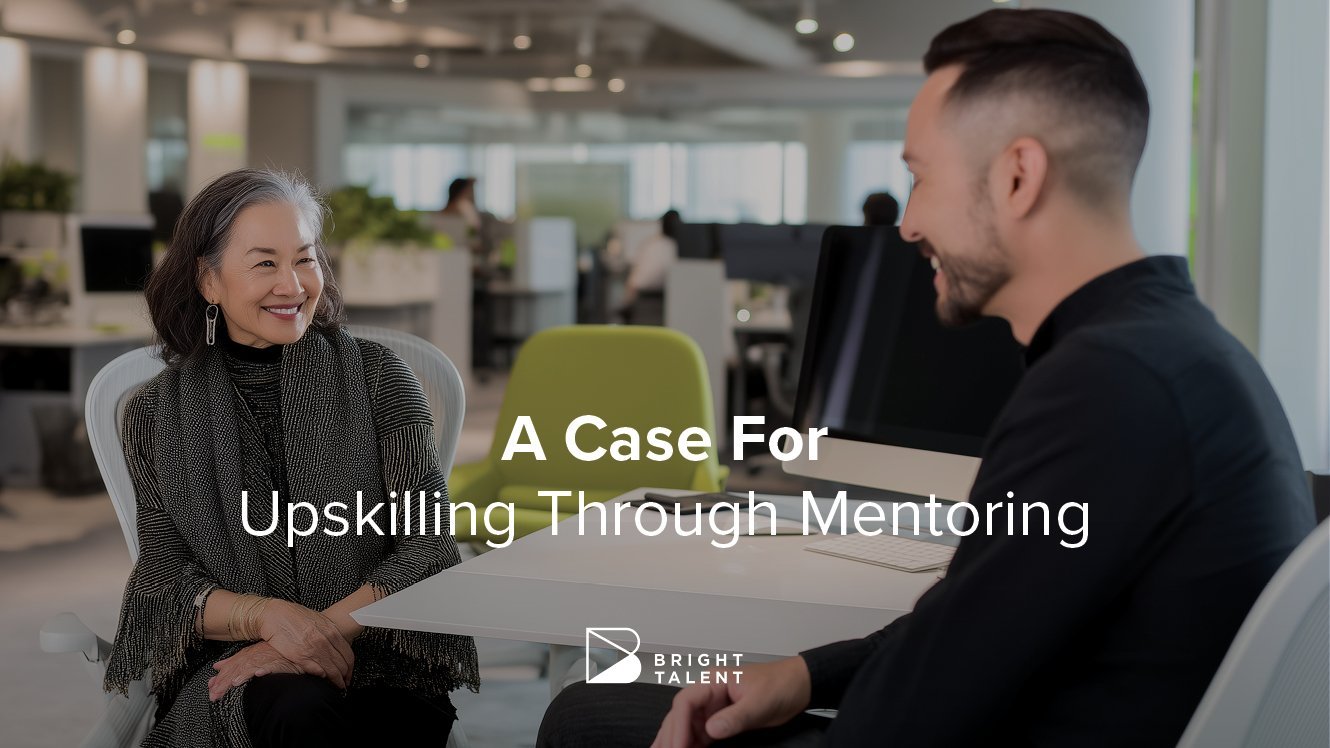 What is the Key to Upskilling? Mentoring! 