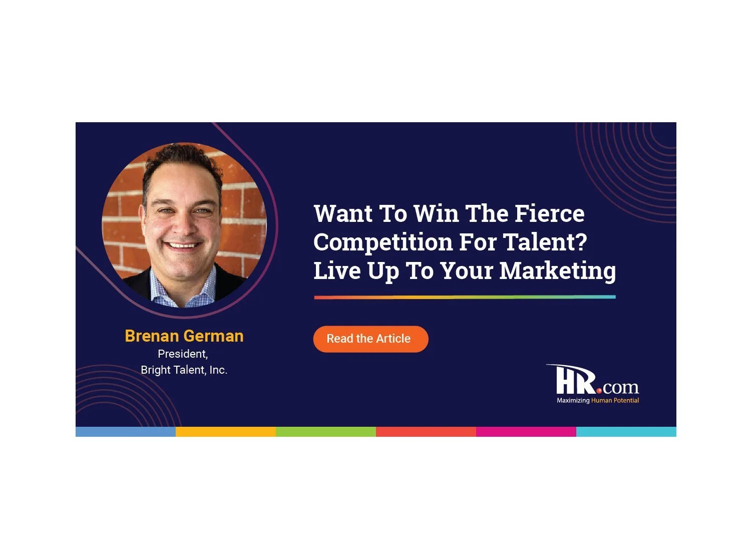Want To Win The Fierce Competition For Talent? Live Up To Your Marketing