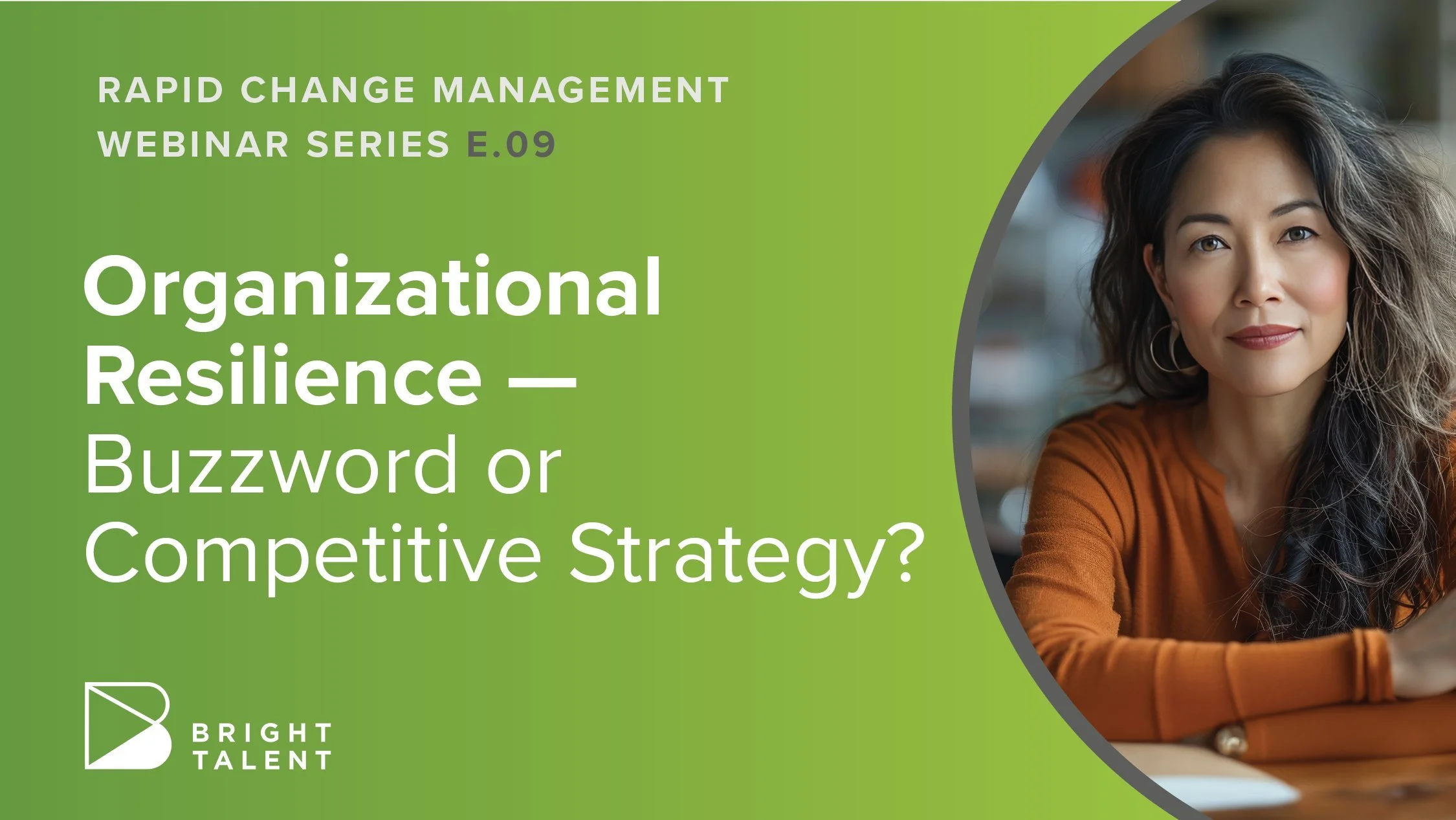 Organizational Resilience – Buzzword or Competitive Strategy?