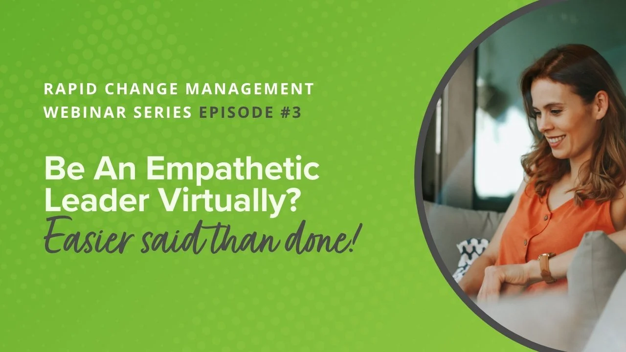 Be an Empathetic Leader Virtually? Easier Said Than Done