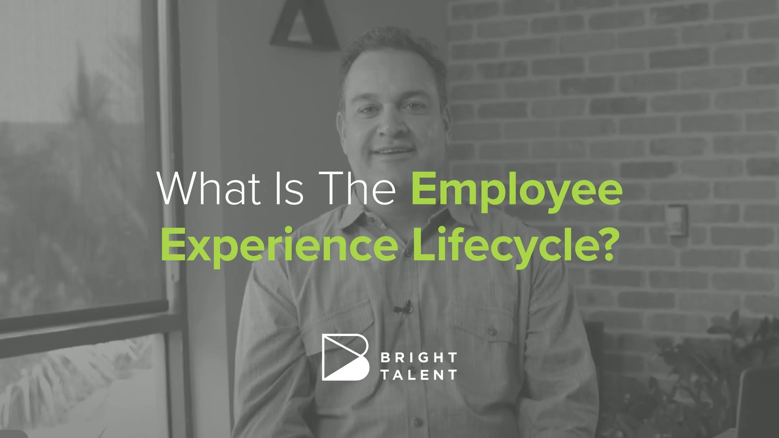 Introducing the Employee Experience Lifecycle