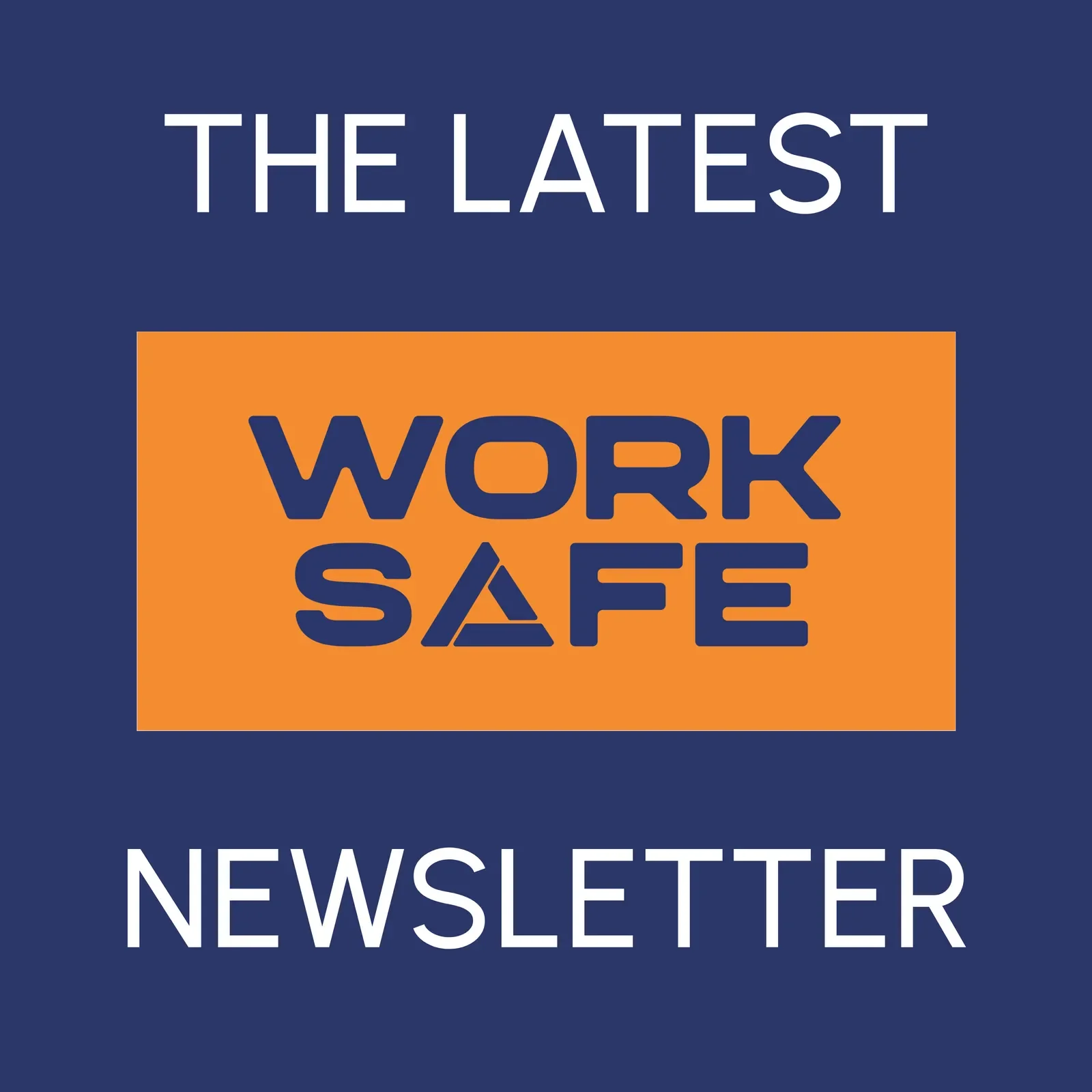Workselfe NEWS/MEDIA — Worksafe