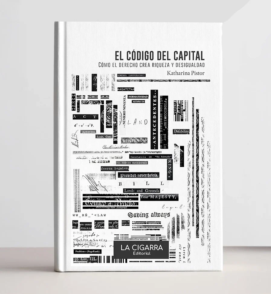El código del capital /Katharina Pistor