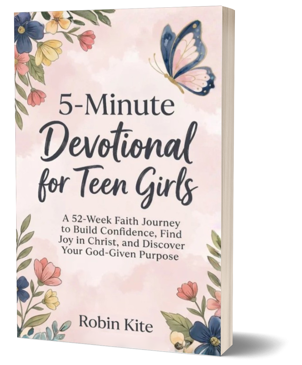 Book cover titled '5-Minute Devotional for Teen Girls' by Robin Kite, featuring floral and butterfly illustrations.