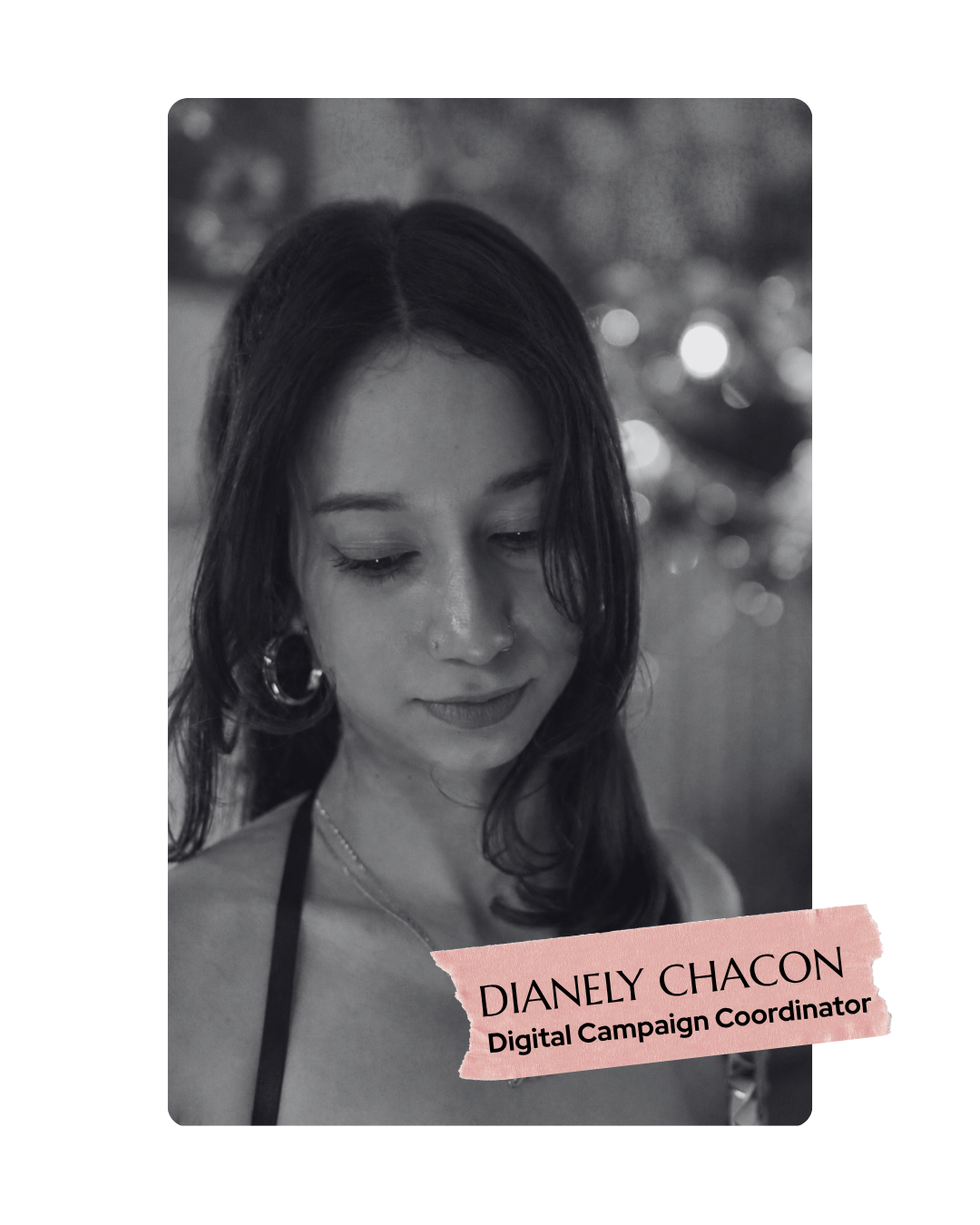 Dianely Chacon, digital campaign coordinator