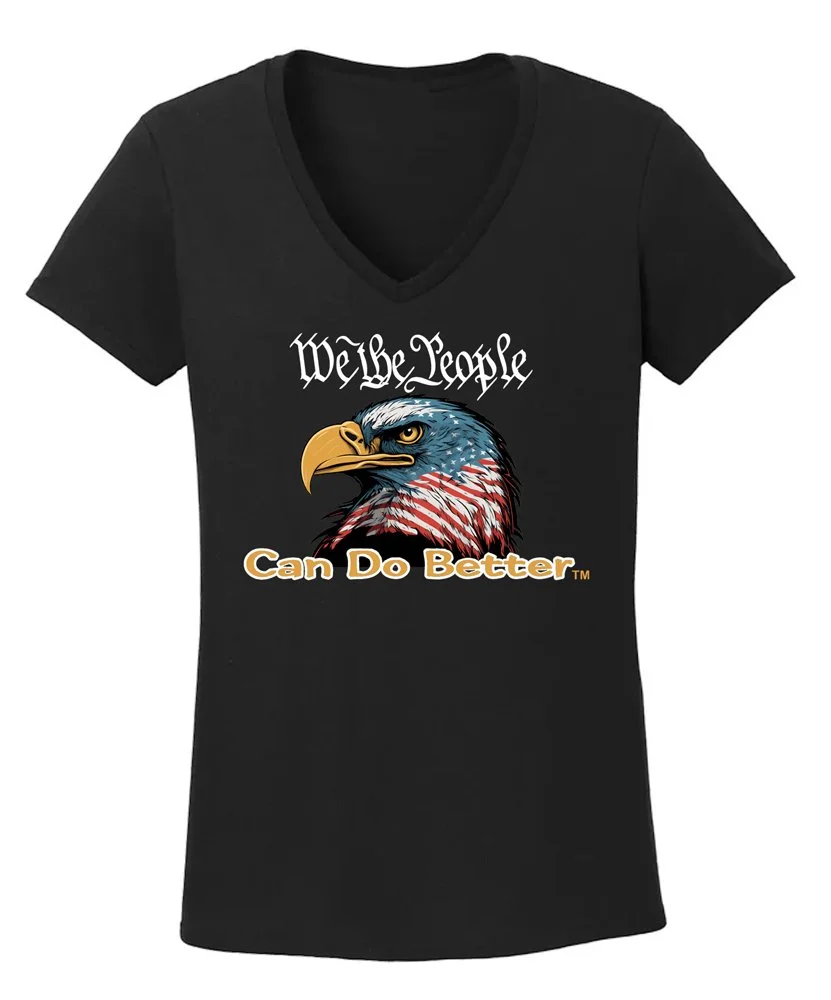 We The People Can Do Better Womens Eagle T-Shirt