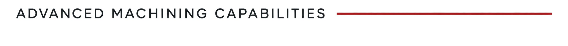 A scoreboard showing the phrase 'Advanced Machining Capabilities' with horizontal bars in red and black.
