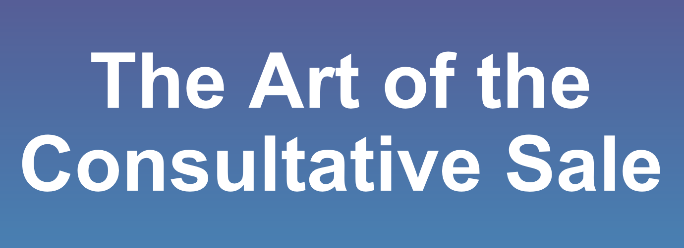 The Art of the Consultative Sales Toolkit