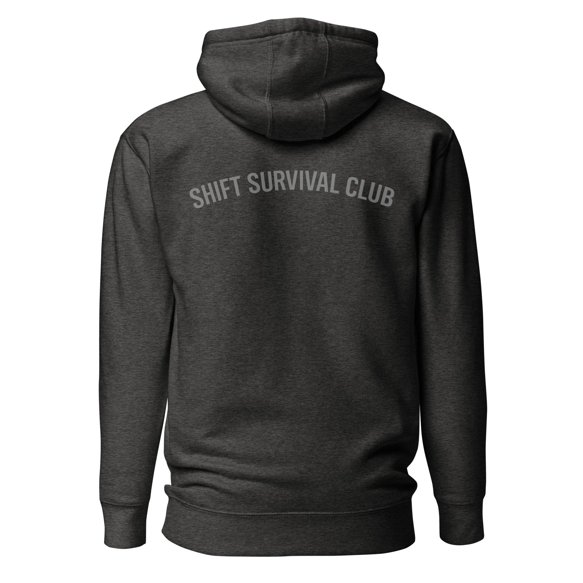Shift Survival Club Hoodie