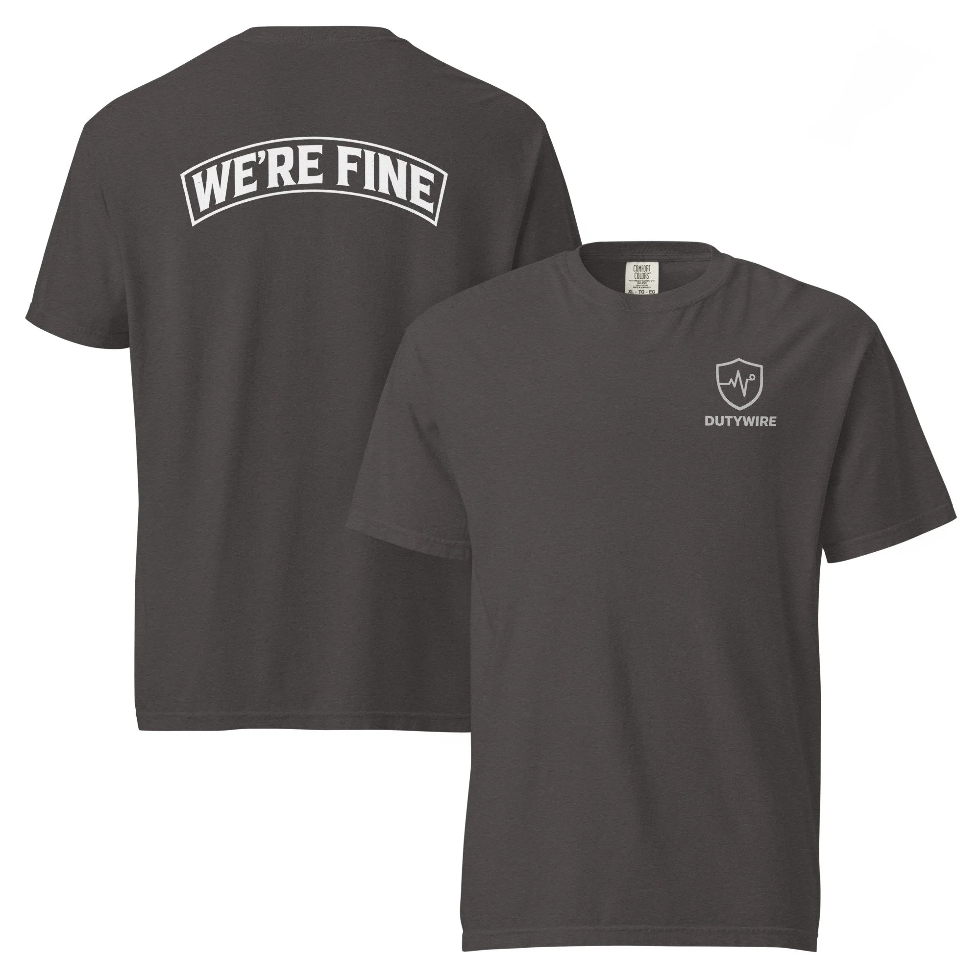 We're Fine Tee