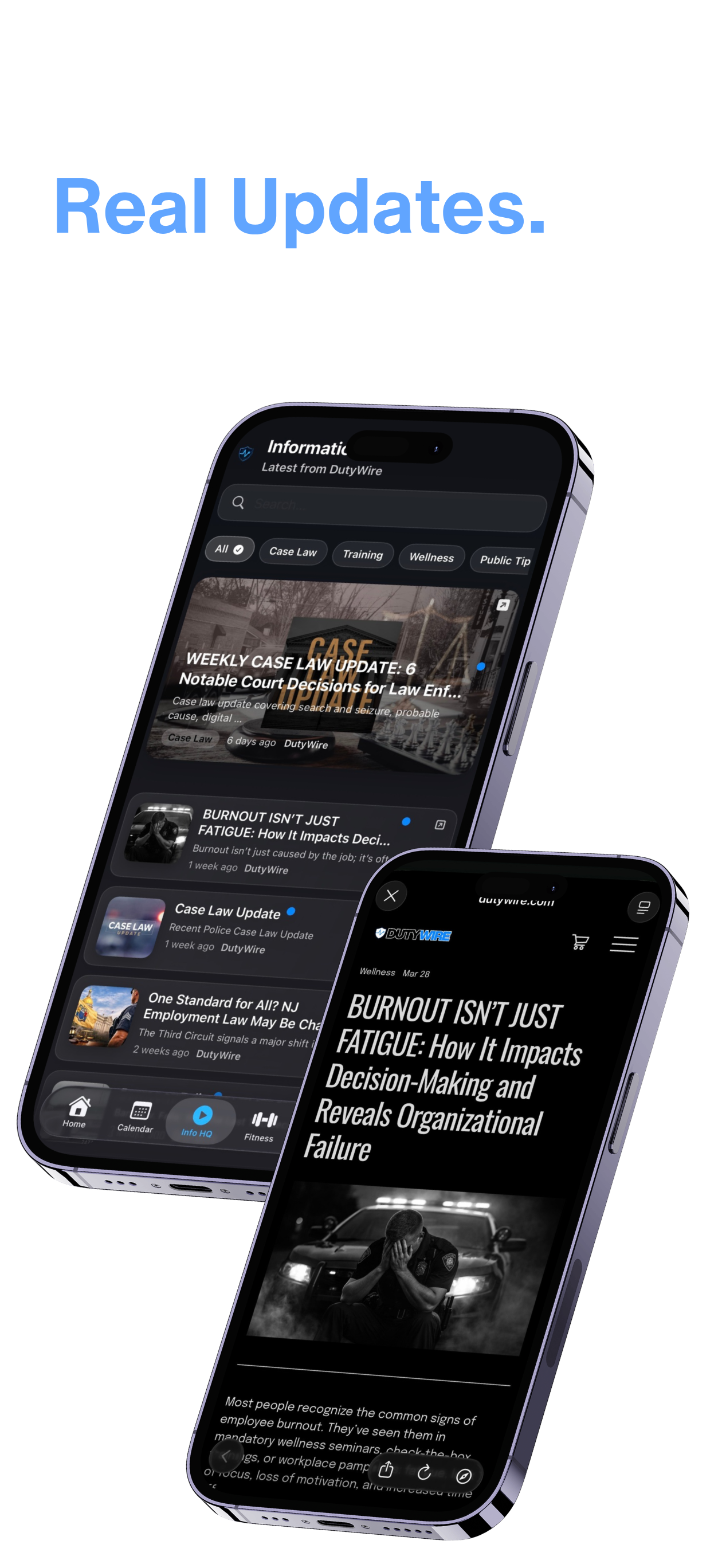 Two smartphones displaying articles about burnout and organizational failure on a website called DutyWire, with the larger phone showing a list of recent case law updates and the smaller phone highlighting an article titled "Burnout Isn’t Just Fatigue."