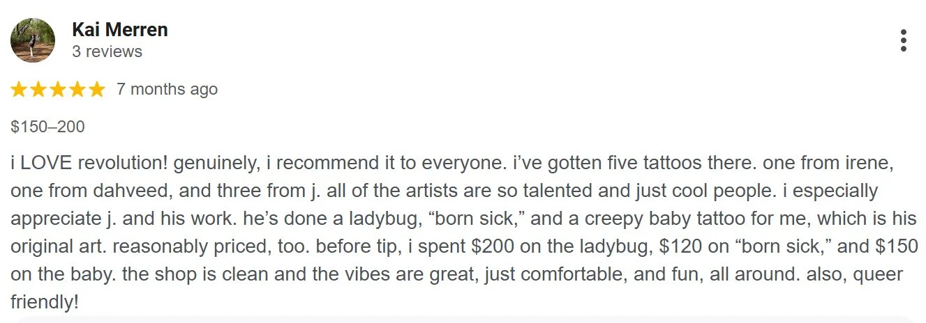 Screenshot of a Google review for a tattoo shop, showing 5-star rating, reviewer name Kai Merren, and positive comments about the tattoos and shop environment.