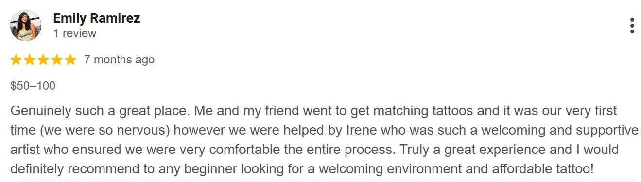 A Google review by Emily Ramirez praising a tattoo shop for its welcoming environment and support, describing her first experience with her friend.