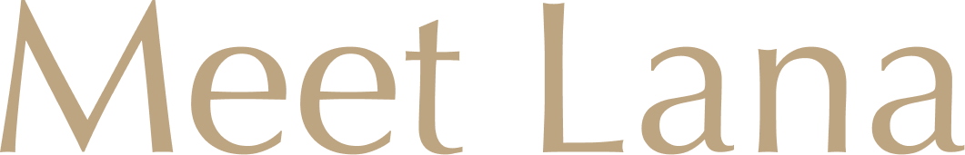 gold text that reads meet lana