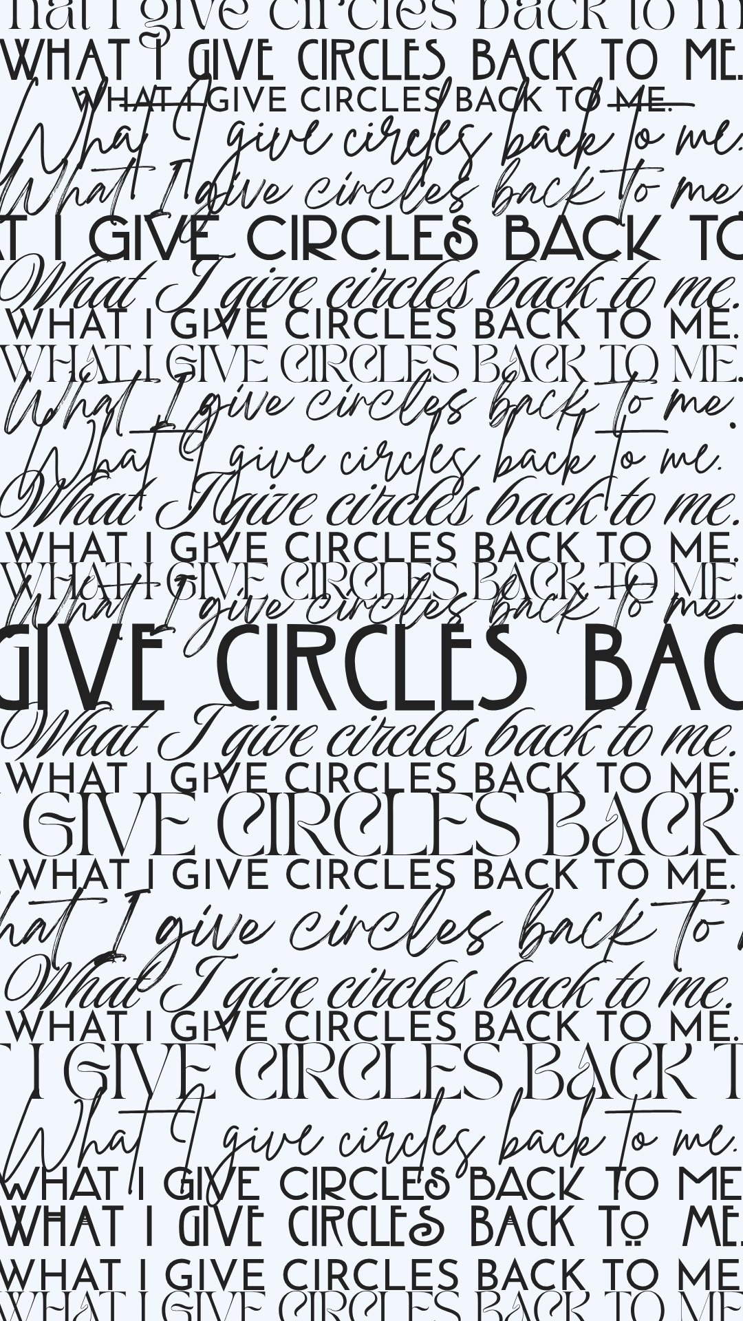 2_Affirmation Wallpaper What I give circles back to me..png