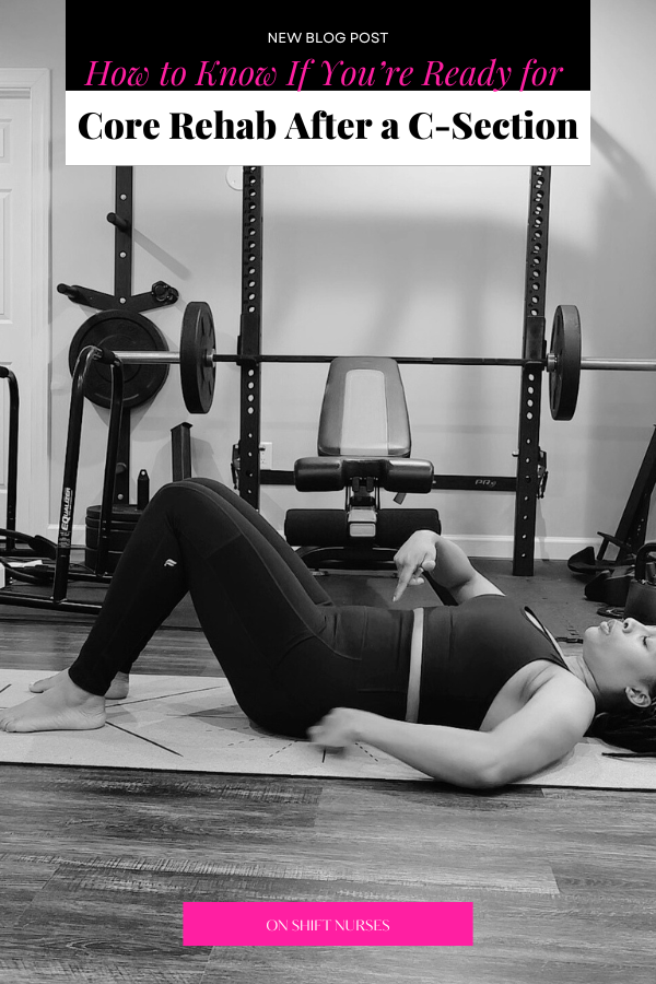 How to Know If You’re Ready for Core Rehab After a C-Section