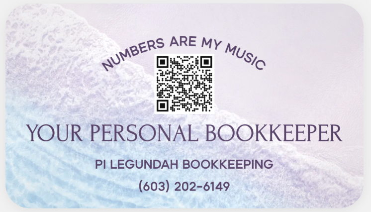 Business card for PI Legundah Bookkeeping with the slogan 'Numbers are my music,' a QR code, and contact phone number 603-202-6149. Background has a light purple and blue color gradient with abstract textures.