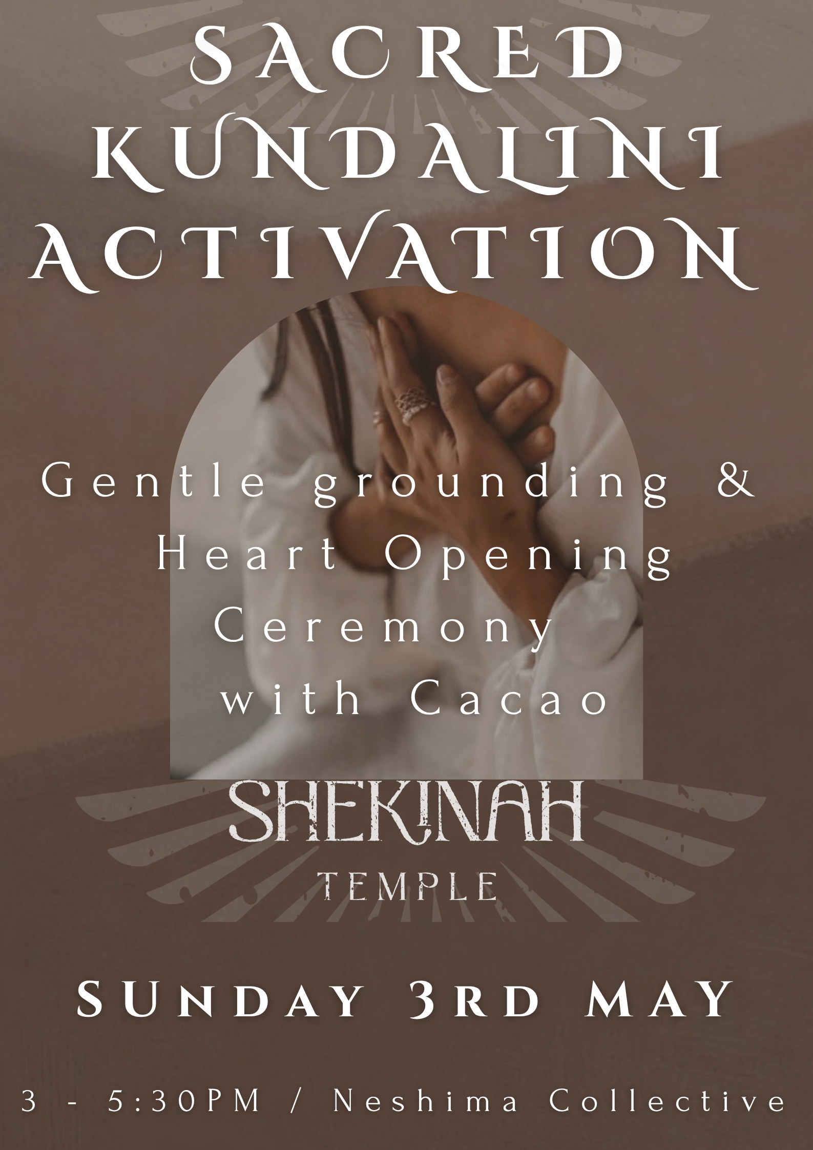 Sacred kundalini activation and heart opening ceremony with cacao & Rose, happening on Sunday, May 3rd, from 3:30 PM at Neslima Collective.