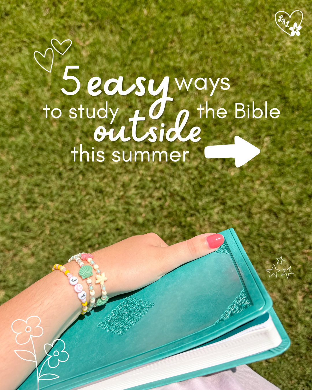 5 Easy Ways to Study the Bible Outside This Summer