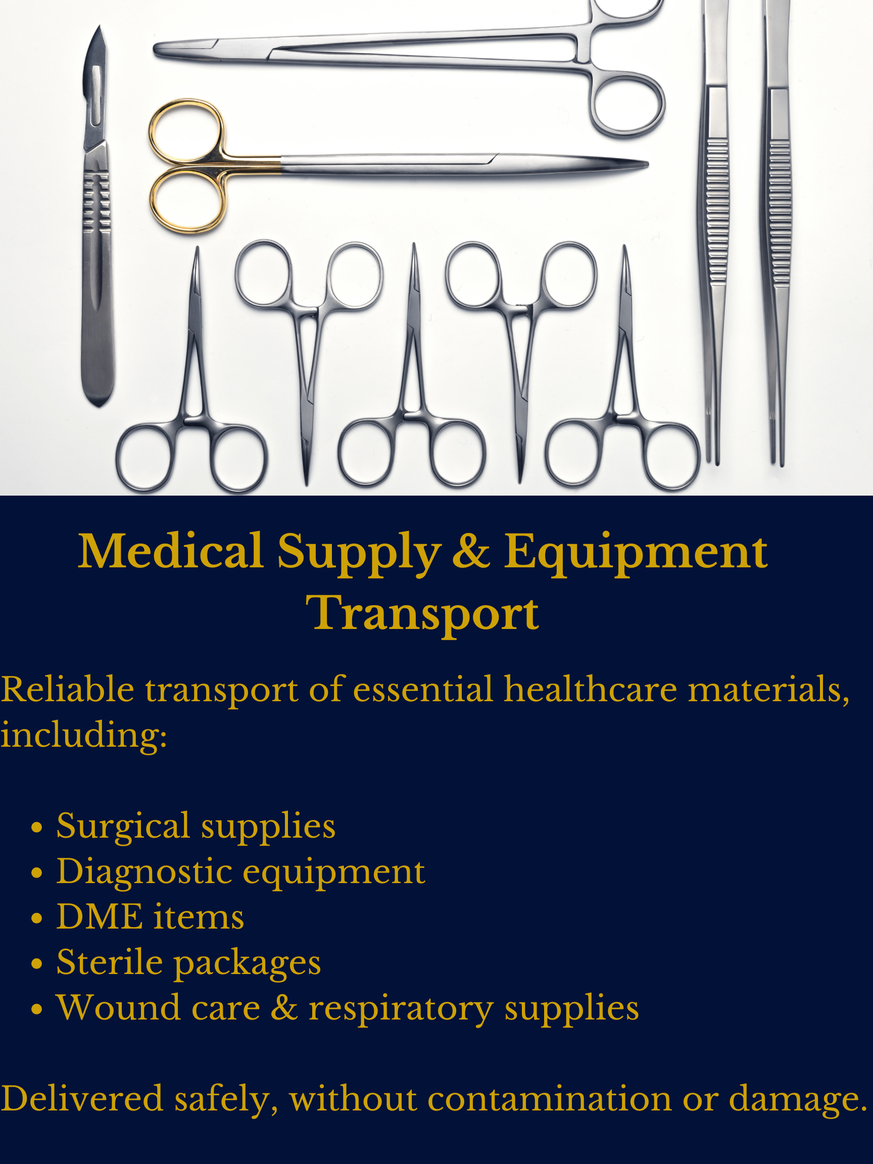 Medical instruments including scissors, forceps, and scalpels arranged on a white background with a dark blue section below containing yellow text about medical supply and equipment transport.