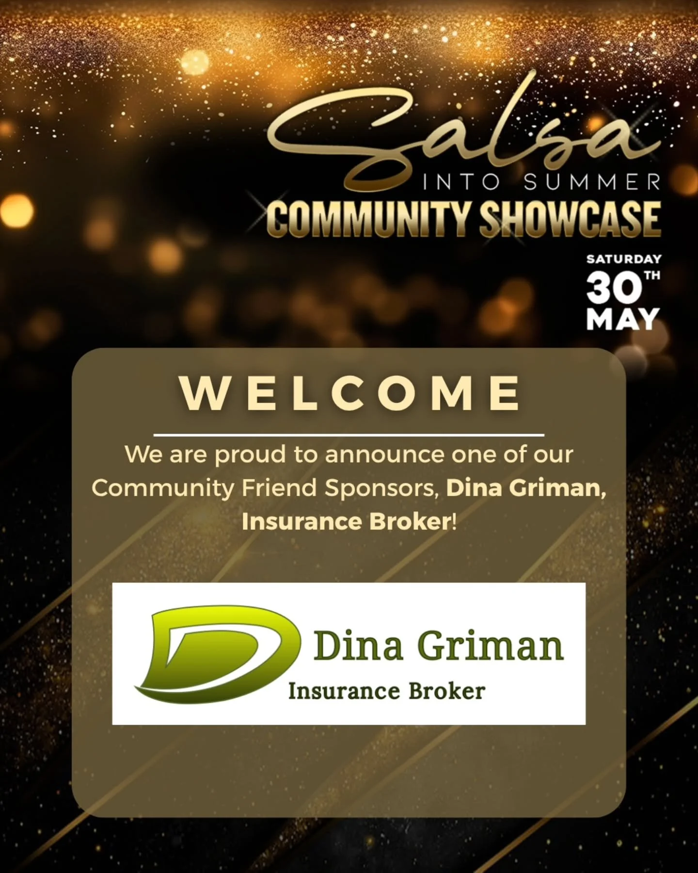 ✨ Sponsor Spotlight: Dina Griman, Insurance Broker ✨

We are proud to recognize Dina Griman as a valued sponsor for our Salsa into Summer performance showcase coming up on May 30th. 💃 

Dina Griman has been dedicated to helping Canadians protect wha