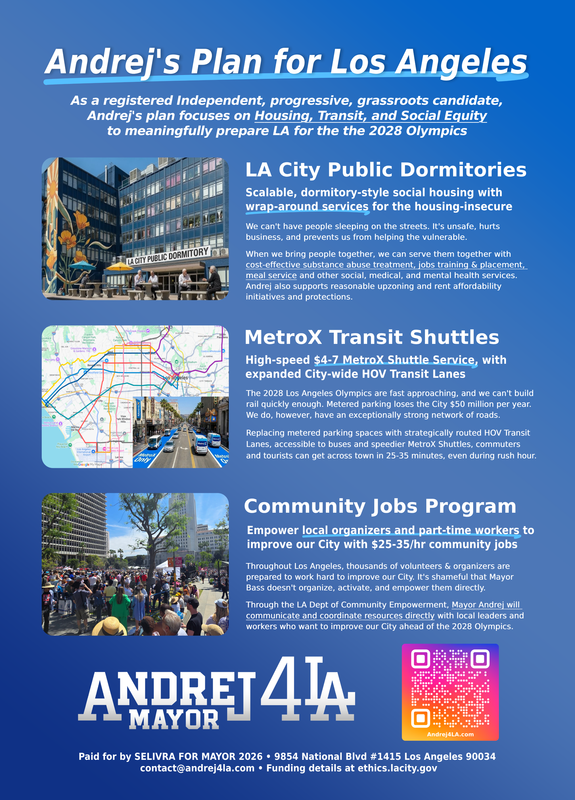 A campaign flyer for Andrej's plan for Los Angeles. It features information about housing, transit, social equity, community jobs, and a campaign logo with Andrej4LA and mayor. The flyer includes images of LA city public dormitories, a transit map, and a community gathering, along with QR codes and contact details.