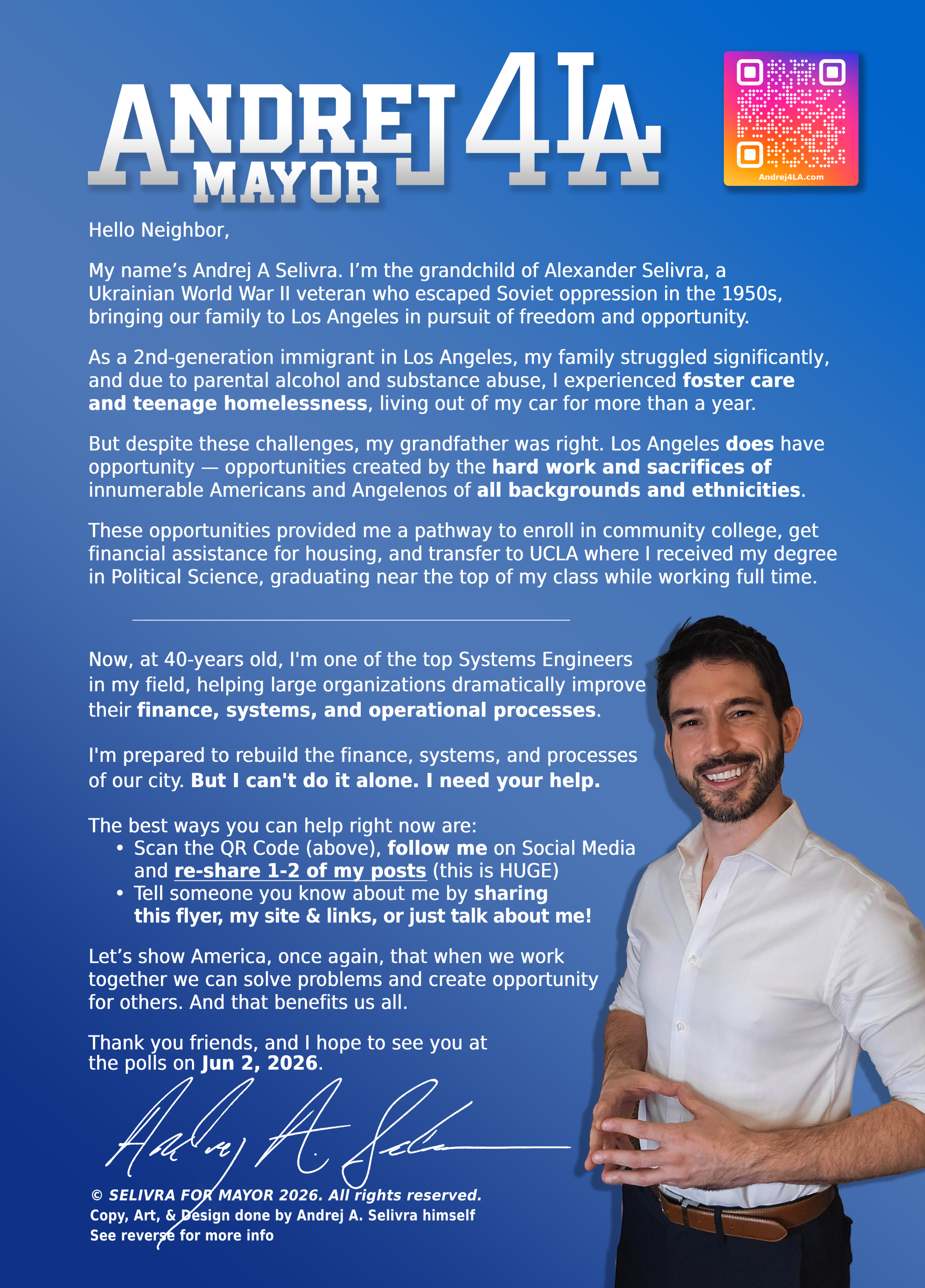 A political flyer supporting Andrej Selivra for Mayor of Los Angeles in 2026. The flyer includes a smiling man in a white shirt, a QR code, and a handwritten signature, with text about his background, motivations, and ways to support his campaign on a blue background.