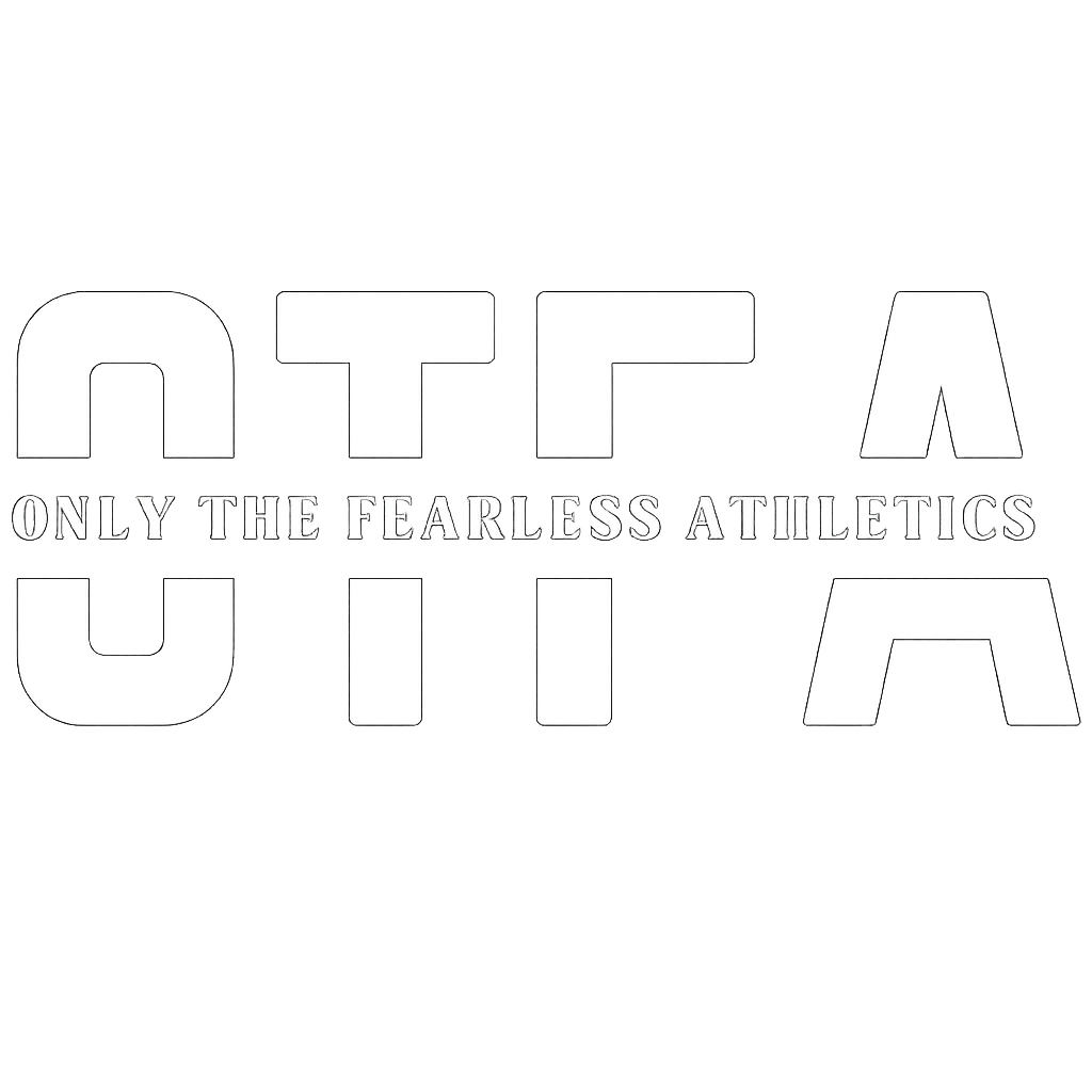 Logo with the text 'OTTA' and 'ONLY THE FEARLESS ATHLETICS' in black and white.